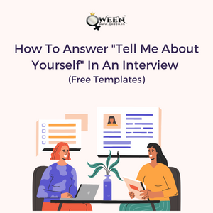 How To Answer "Tell Me About Yourself" In An Interview  (Free Templates)